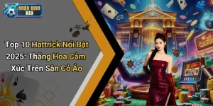 Top 10 Hattrick Nổi Bật 2025: Thăng Hoa Cảm Xúc Trên Sân Cỏ Ảo